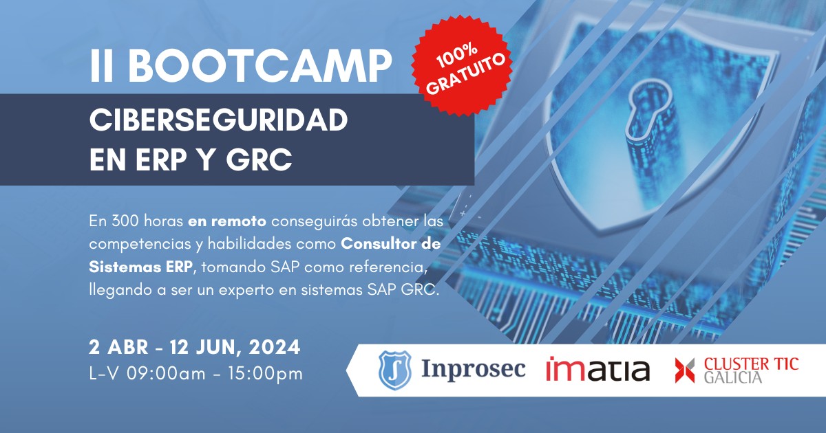 Resumen Bootcamp en Ciberseguridad en ERP y GRC 2024 - Inprosec